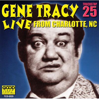Live From Charlotte, NC Vol. 1 by Gene Tracy (CD)