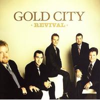 Revival by Gold City (CD - 10/10/2006)