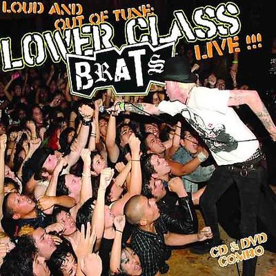 Loud and Out of Tune [Original] [Digipak] by Lower Class Brats (CD - 03/20/2007)