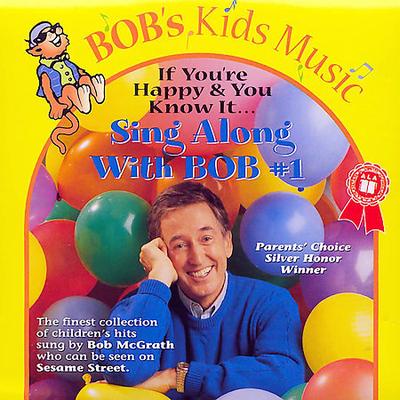 Sing Along with Bob #1 by Bob McGrath (CD - 08/07/2007)
