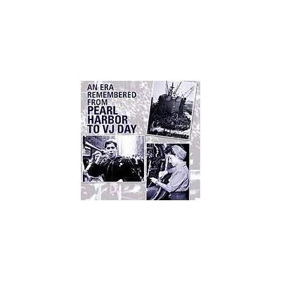 An Era Remembered: From Pearl Harbor to VJ Day by Various Artists (CD - 05/22/2001)