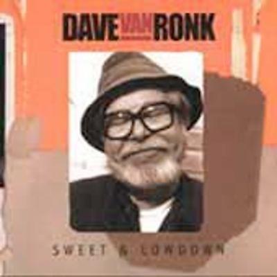 Sweet & Lowdown by Dave Van Ronk (CD - 06/26/2001)