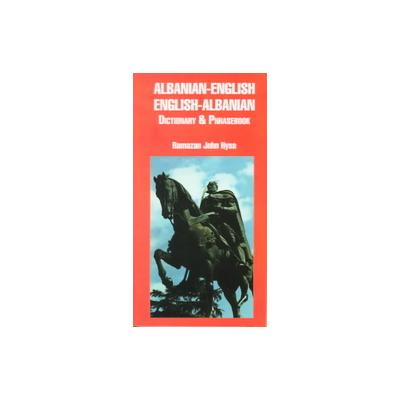 Albanian-English/English-Albanian Dictionary and Phrasebook by Ramazan Hysa (Paperback - Hippocrene