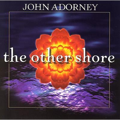The Other Shore by John Adorney (CD - 08/07/2001)