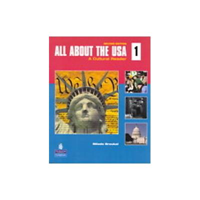 All About the USA by Milada Broukal (Mixed media product - Allyn & Bacon)