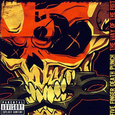 The Way of the Fist [PA] by Five Finger Death Punch (CD - 07/31/2007)