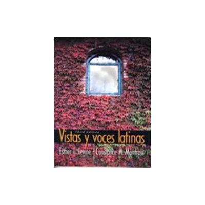 Vistas Y Voces Latinas by Esther L. Levine (Paperback - Pearson College Div)