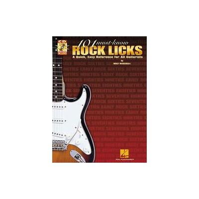 101 Must-Know Rock Licks by Wolf Marshall (Mixed media product - Hal Leonard Corp)