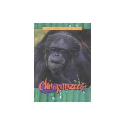 Chimpanzees by Sandra Donovan (Hardcover - Heinemann-Raintree)