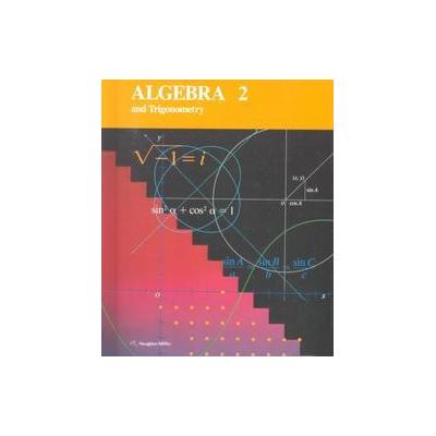 Algebra 2 and Trigonometry by  Dolciann (Hardcover - McDougal Littell/Houghton Mifflin)