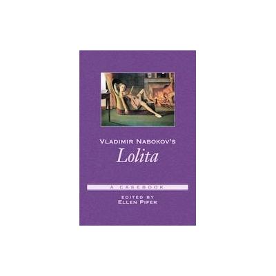 Vladimir Nabokov's Lolita by Ellen Pifer (Paperback - Oxford Univ Pr on Demand)