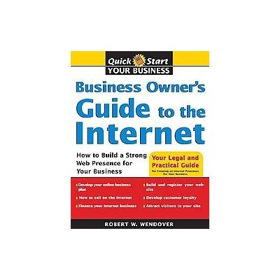 Business Owner's Guide to the Internet by Hugo Barreca (Paperback - Sphinx Pub)