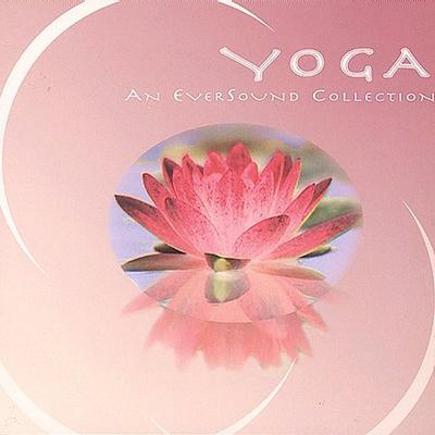 Yoga (An Eversound Collection) by Various Artists (CD - 09/03/2002)