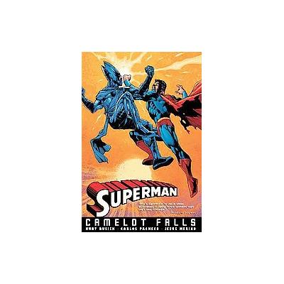Superman Camelot Falls 1 by Kurt Busiek (Paperback - DC Comics)
