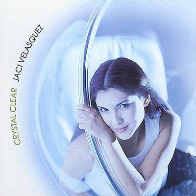 Crystal Clear by Jaci Velasquez (CD - 09/05/2000)