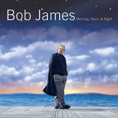 Morning, Noon, & Night by Bob James (CD - 09/24/2002)
