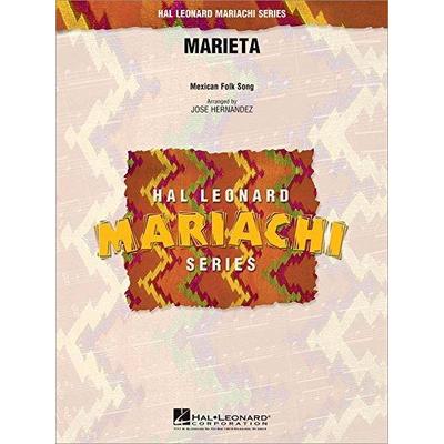 Hal Leonard Marieta - Series: Hal Leonard Mariachi Series Level: 3 - Score & Parts
