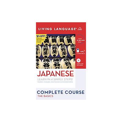 Living Language Japanese Complete Course by  Living Language (Mixed media product - Unabridged)