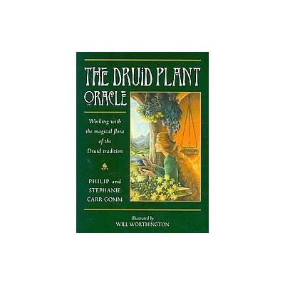 The Druid Plant Oracle by Philip Carr-Gomm (Cards - St Martin's Pr)
