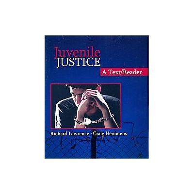 Juvenile Justice by Craig Hemmens (Paperback - Sage Pubns)