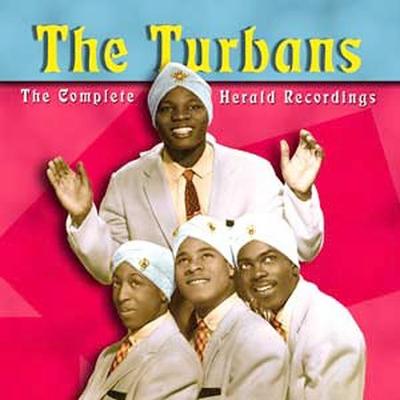 The Complete Herald Recordings by The Turbans (Philadelphia) (CD - 03/14/2006)