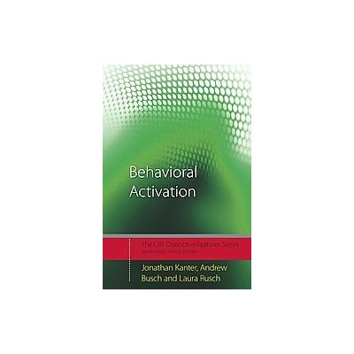 Behavioral Activation by Laura C. Rusch (Paperback - Routledge)