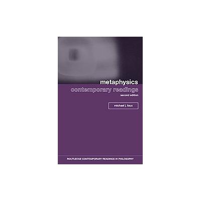 Metaphysics by Michael J. Loux (Paperback - Routledge)
