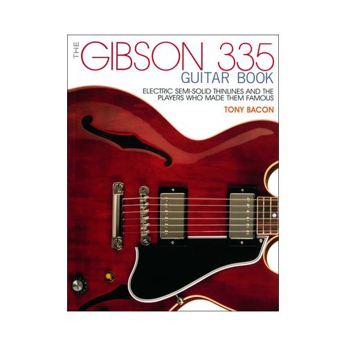 Backbeat Books Gibson 335 Guitar Book