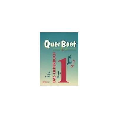 QuerBeet, Das Liederbuch 286 Neue Lieder Tl.1