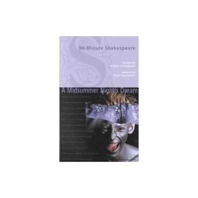 90-minute Shakespeare by Diane Timmerman (Paperback - Smith & Kraus Pub Inc)