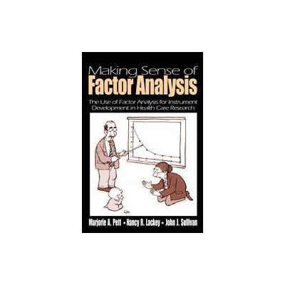Making Sense of Factor Analysis by Nancy R. Lackey (Paperback - Sage Pubns)