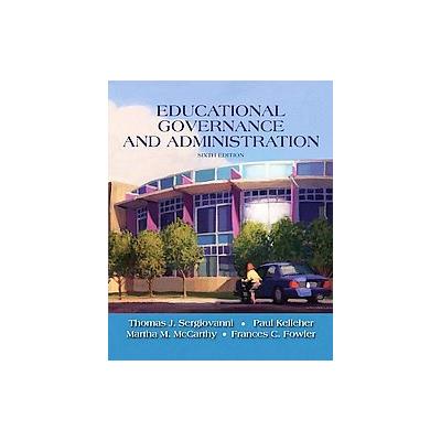 Educational Governance and Administration by Paul Kelleher (Hardcover - Allyn & Bacon)