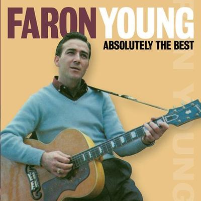 Absolutely the Best by Faron Young (CD - 03/25/2003)