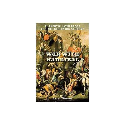 War with Hannibal by Brian Beyer (Paperback - Bilingual)