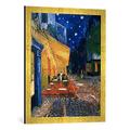Gerahmtes Bild von Vincent van Gogh Terrasse des Cafes an der Place du Forum in Arles am Abend, Kunstdruck im hochwertigen handgefertigten Bilder-Rahmen, 50x70 cm, Gold raya