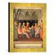 Gerahmtes Bild von Fra AngelicoDas letzte Abendmahl, Kunstdruck im hochwertigen handgefertigten Bilder-Rahmen, 30x30 cm, Gold raya