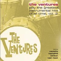 The Ventures Play the Greatest Instrumental Hits of All Time, Vol. 2 by The Ventures (CD - 07/15/200