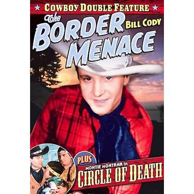 Border Menace/Circle of Death [DVD]