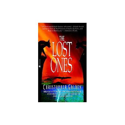 The Lost Ones by Christopher Golden (Paperback - Reprint)