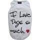 Doggy Dolly T563 T-shirt für Hunde,I love dogs so much, M, weiß