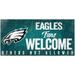 Philadelphia Eagles 6" x 12" Fans Welcome Sign