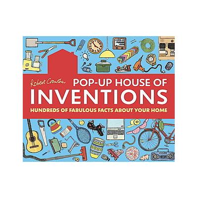 Robert Crowther's Pop-up House of Inventions by Robert Crowther (Hardcover - Candlewick Pr)
