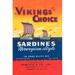 Buyenlarge Vikings Choise Sardines - Vintage Advertisement Print in Blue/Yellow | 30 H x 20 W x 1.5 D in | Wayfair 0-587-23934-4C4466