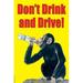 Buyenlarge Don't Drink & Drive by Wilbur Pierce - Unframed Advertisements Print in Black/Red/Yellow | 30 H x 20 W x 1.5 D in | Wayfair