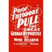 Buyenlarge 'Prof. Theodore Pull, the great German' by Winterburn Show Printing Co Vintage Advertisement in Red/White | Wayfair 0-587-21725-1C2842
