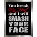 Picture Perfect International "Smash" Framed Textual Art Plastic/Acrylic in Black/Gray | 37.5 H x 25.5 W x 1 D in | Wayfair 704-3197-2436