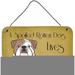 Caroline's Treasures English Bulldog Spoiled Dog Lives Here by Denny Knight - Unframed Graphic Art Print on | 8 H x 12 W x 0.05 D in | Wayfair