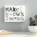 August Grove® 'Make Your Own Happiness' Textual Art on Canvas Canvas, Cotton in Gray/White | 18 H x 24 W x 2 D in | Wayfair LTDR6986 41002297