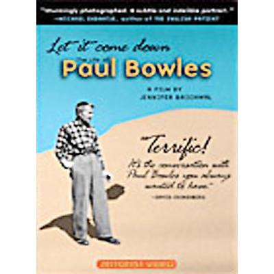 Let it Come Down: The Life of Paul Bowles [DVD]