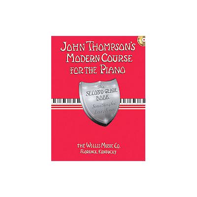 John Thompson's Modern Course for the Piano by John Thompson (Mixed media product - Willis Music Co)